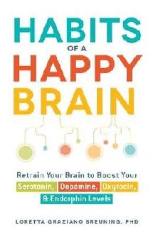 Habits of a Happy Brain
