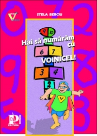Hai sa numaram cu Voinicel  - (grupa pregatitoare)
