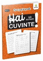 Hai să scriem cuvinte!