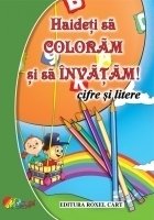 Haideti coloram invatam Cifre litere