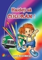 Haideti coloram pentru baieti