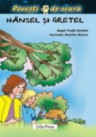 Hansel si Gretel (Povesti de seara)