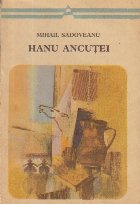 Hanu Ancutei (Colectia Arcade)