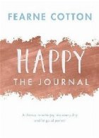 Happy: The Journal Happy: The Journal