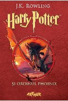 Harry Potter si Ordinul Phoenix (volumul 5 din seria Harry Potter)