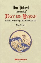 Hayy bin Yaqzan sau din tainele înțelepciunii răsăritene Hayy bin Yaqzan sau din tainele înțelepciunii răsăritene