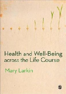 Health and Well-Being Across the Life Course