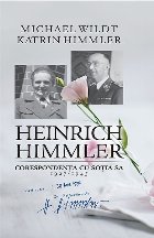 Heinrich Himmler. Corespondenta cu sotia sa (1927-1945)