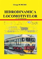 Hidrodinamica locomotivelor : 100 de probleme