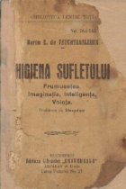 Higiena sufletului Frumusetea Imaginatia Inteligenta