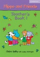 Hippo and Friends 1 Teacher s Book