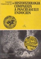 Histofiziologia comparata a pancreasului endocrin