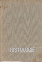 Histologie - Manual pentru nvatamantul medical superior, facultatile de stomatologie