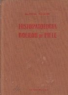 Histopatologia bolilor de piele