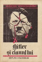 Hitler clanul lui