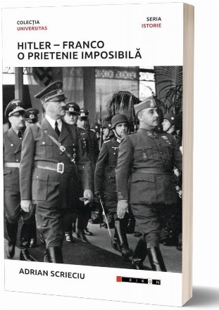 Hitler-Franco : o prietenie imposibilă