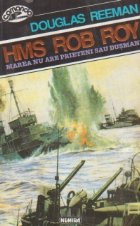 HMS Rob Roy marea are