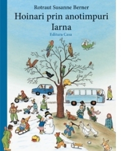 Hoinari prin anotimpuri. Iarna