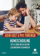 Homeschooling. Tot ce voiai sa stii despre scolarizarea copilului