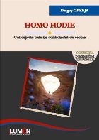 Homo Hodie. Conceptele care ne controleaza de secole