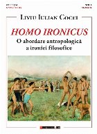 Homo ironicus : o abordare antropologică a ironiei filosofice
