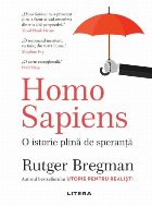 Homo Sapiens. O istorie plina de speranta