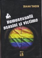 Homosexualii  asasini si victime