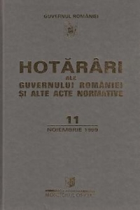 Hotarari al Guvernului Romaniei si alte acte normative 11 noiembrie 1999