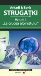 Hotelul crucea alpinistului