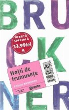 Hotii de frumusete (Editie de chiosc)