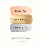 How Balance Your Life