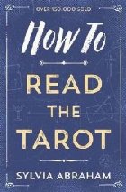 How Read the Tarot