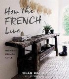 How the French Live