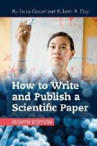 How to Write and Publish a Scientific Paper How to Write and Publish a Scientific Paper