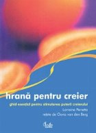 Hrana pentru creier Ghid esential