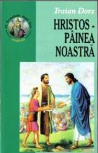 Hristos Painea noastra