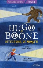 Hugo si Boone. Detectorul de monstri. Campion la citit (nivelul 6)