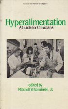 Hyperalimantation - A Guide for Clinicians