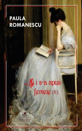 Şi i s-a spus femeie... - Vol. 2 (Set of:Şi i s-a spus femeie...Vol. 2)