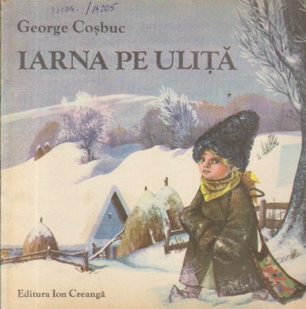 Iarna pe ulita (Cu ilustratii de Felicia Avram-Andrascu)