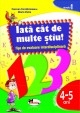 IATA CAT DE MULTE STIU - FISE 4 - 5 ANI