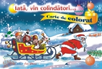 Iata, vin colindatorii