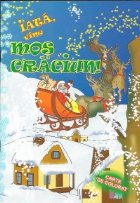 Iata, vine Mos Craciun - carte de colorat