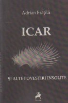 Icar alte povestiri insolite
