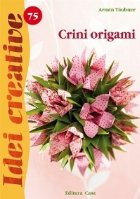 Idei creative 75- Crini origami