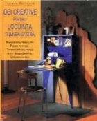 coperta Idei creative pentru locuinta dumneavoastra. Marmorarea peretilor. Puzzle pe podea. Transformarea mobilei vech