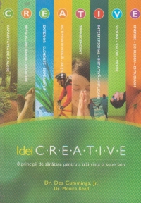 Idei creative. 8 principii de sanatate pentru a trai viata la superlativ