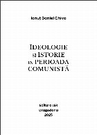 Ideologie şi istorie în perioada