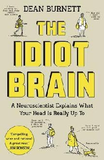 Idiot Brain