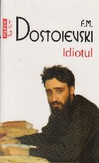 Idiotul, editia a IV-a